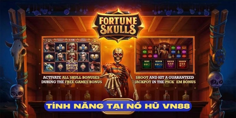 Đa dạng tính năng hỗ trợ quay hũ đầy mới lạ