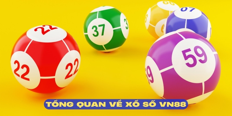 Xổ số VN88 là sân chơi đầy sự đa dạng, phong phú